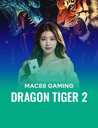 Dragon Tiger 2